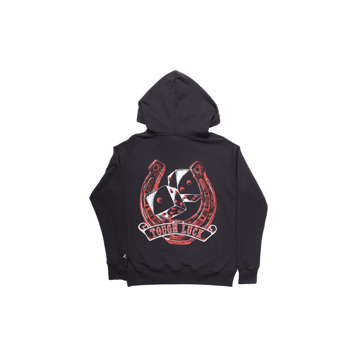 Tough Luck Hoodie
