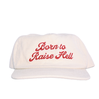 BORN TO RAISE HELL HAT